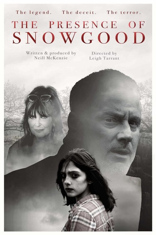 The Presence of Snowgood (2025) poster