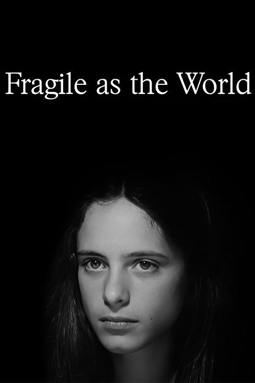 Frágil Como o Mundo (2001) poster