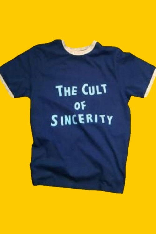 The Cult of Sincerity (2008) poster