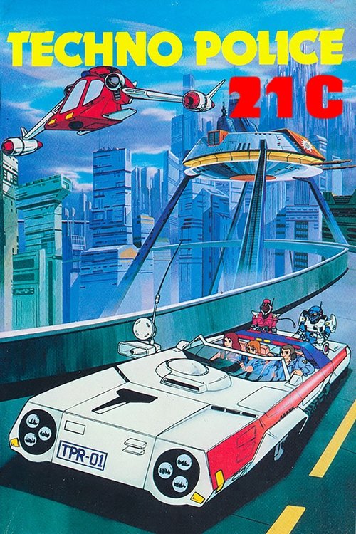 Techno Police 21C (1982) poster
