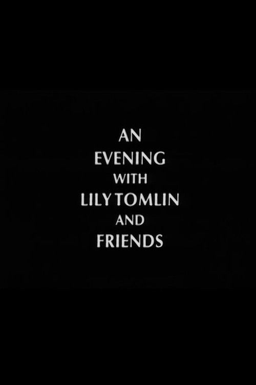 An Evening with Lily Tomlin and Friends (1993) poster