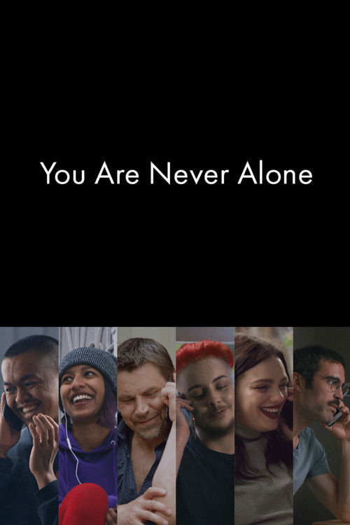 You Are Never Alone (2021) poster