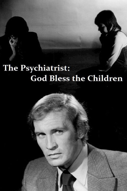 The Psychiatrist: God Bless the Children (1970) poster
