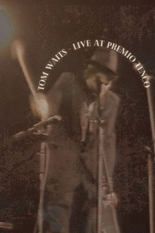 Tom Waits - Live at Premio Tenco in Sanremo Italy (1986) poster