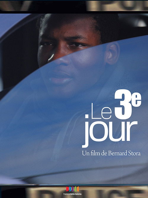 Le Troisième Jour (2010) poster