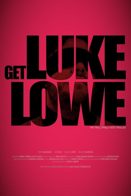 Get Luke Lowe (2020) poster