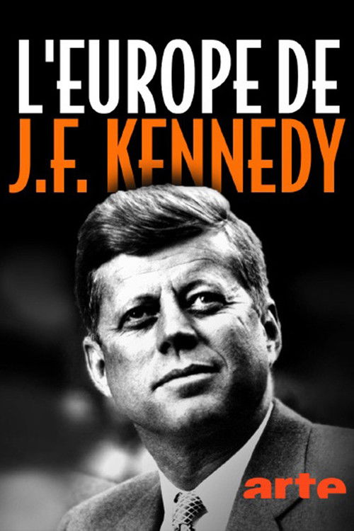 Kennedys Liebe zu Europa (2022) poster