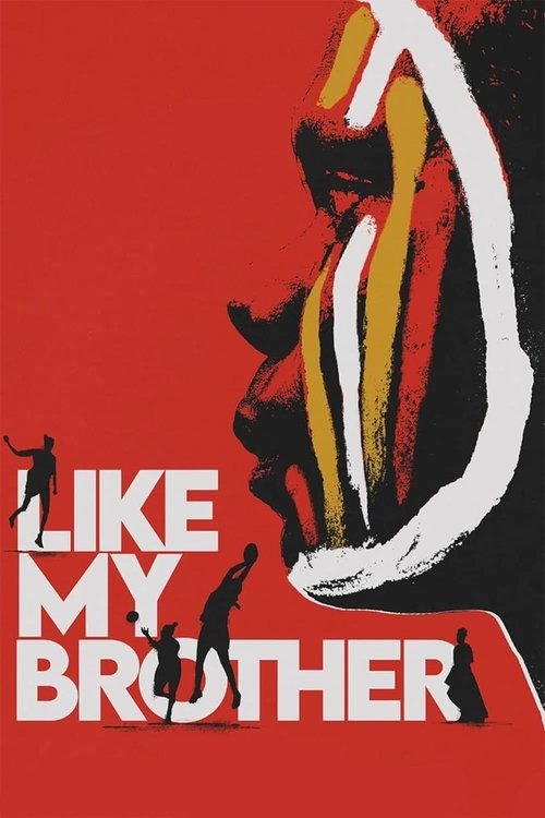 Like My Brother (2024) poster