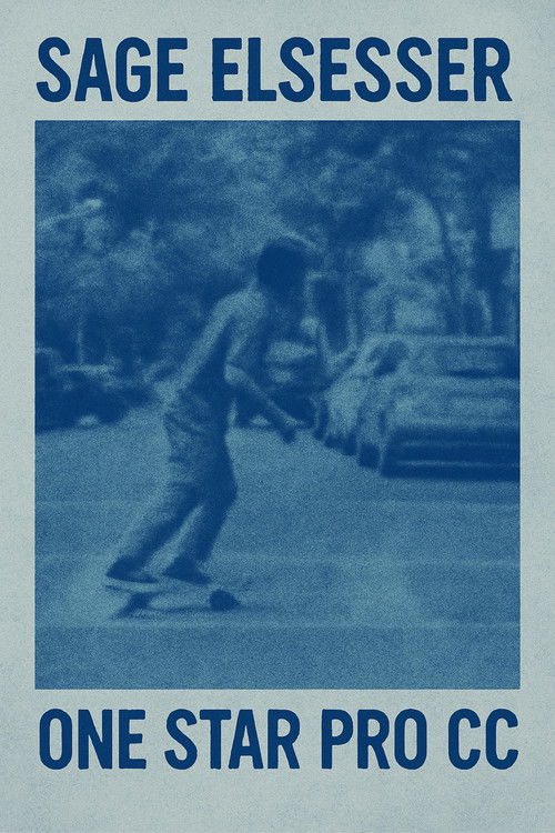 Sage Elsesser – One Star Pro CC (2017) poster