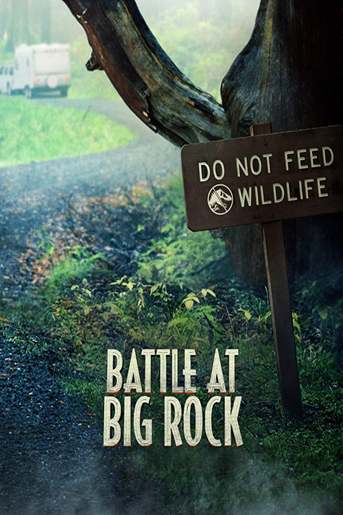 Battle at Big Rock (2019) poster