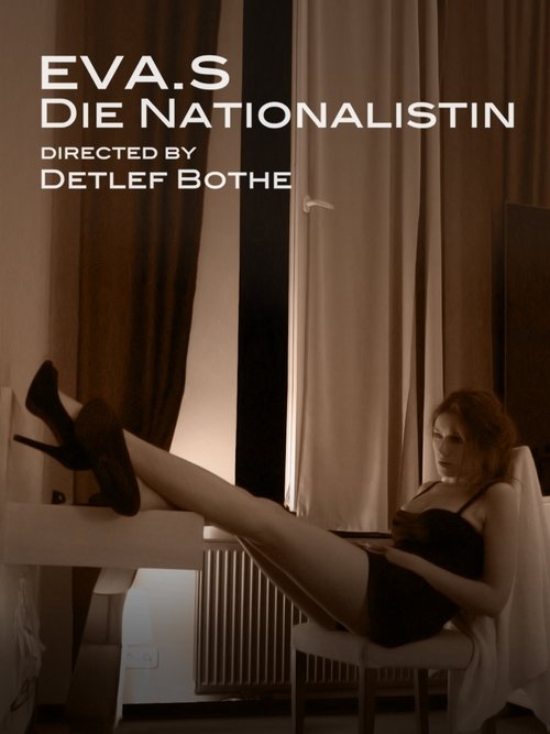 Eva. S - The Nationalist (2015) poster