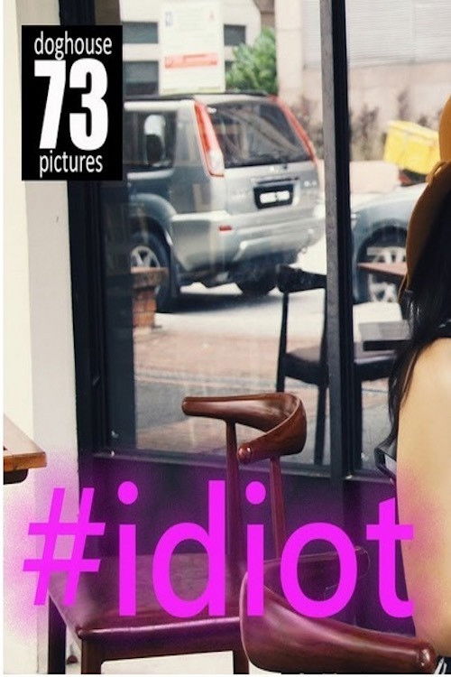 #idiot (2017) poster