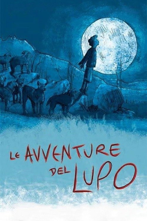 Le avventure del lupo (2018) poster