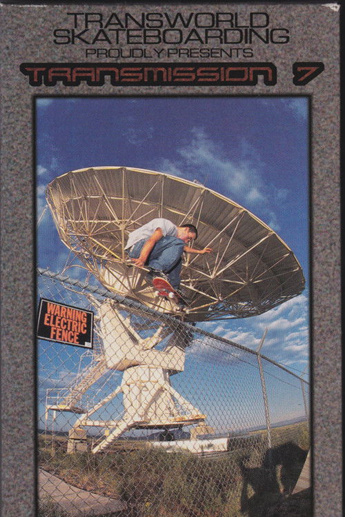 Transworld - Transmission 7 (1999) poster