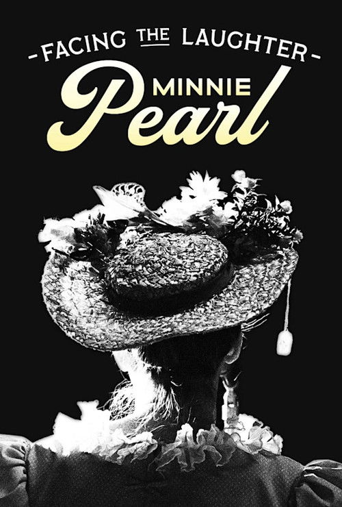 Facing the Laughter: Minnie Pearl (2023) poster
