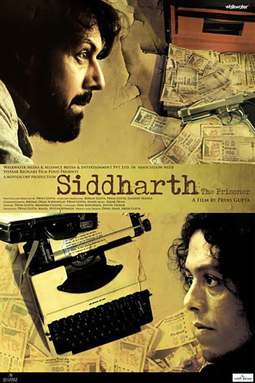 सिद्धार्थ: कैदी (2009) poster