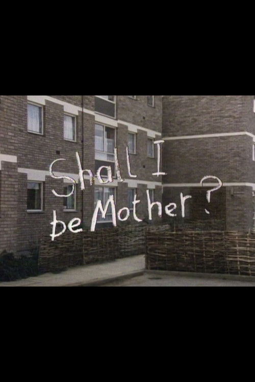 Shall I Be Mother? (1983) poster
