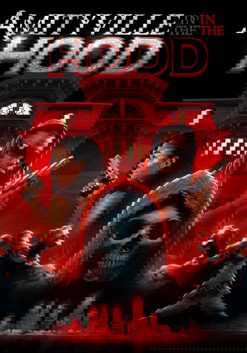 Amityville in the Hood (2021) poster