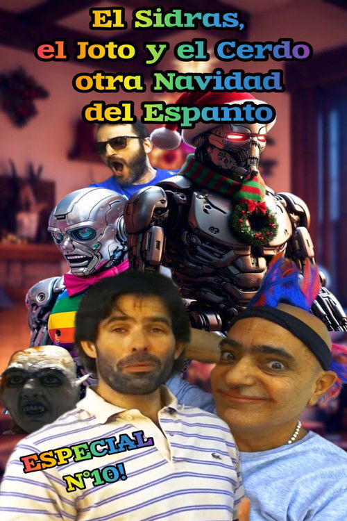 El Sidras, El Joto y El Cerdo otra Navidad del Espanto (2024) poster