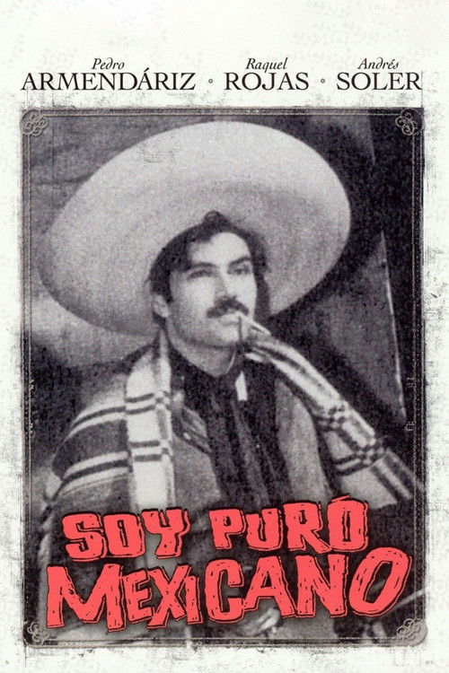 Soy puro mexicano (1942) poster