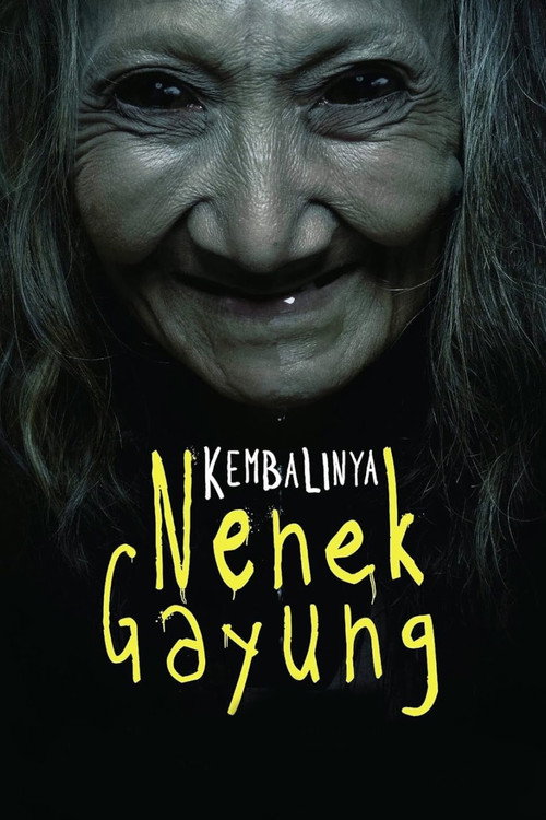 Kembalinya Nenek Gayung (2013) poster