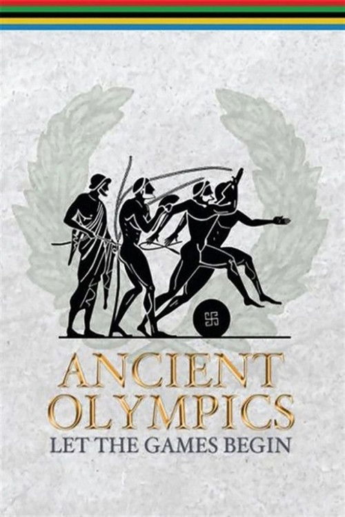 Ancient Olympics: Let the Games Begin (2004) poster