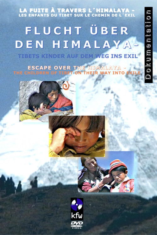 Escape over the Himalaya (2003) poster