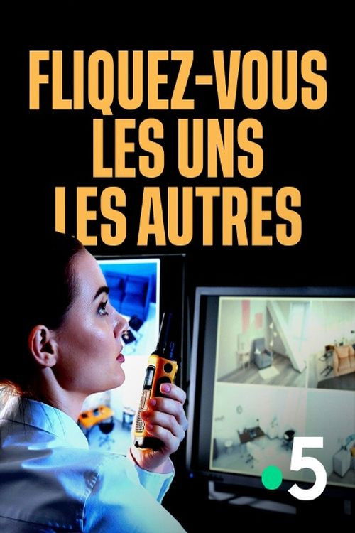 Fliquez-vous les uns les autres (2021) poster