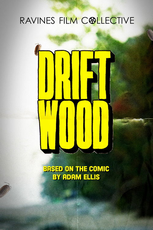 Driftwood (2024) poster