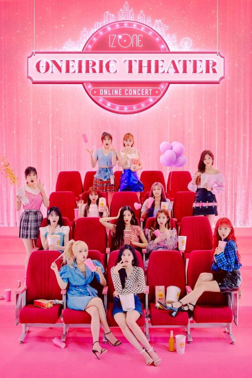 IZ*ONE ONLINE CONCERT [ONEIRIC THEATER] (2020) poster