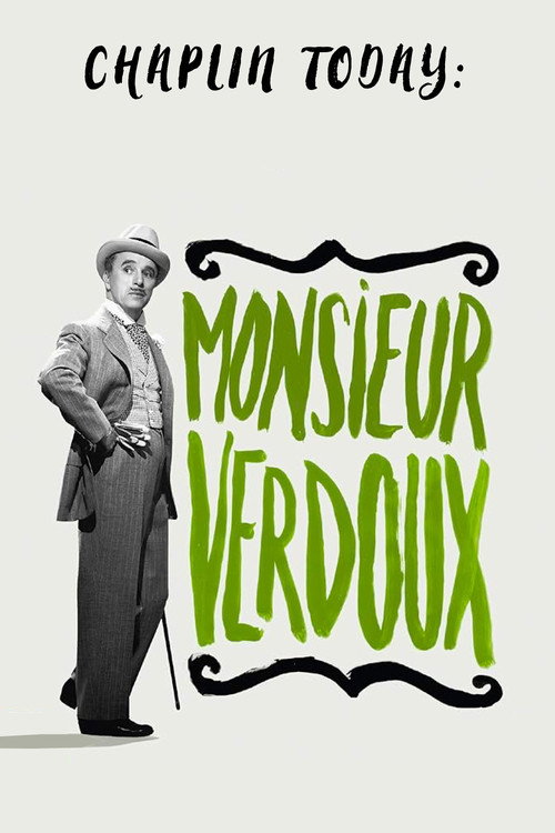 Chaplin Today: Monsieur Verdoux (2003) poster