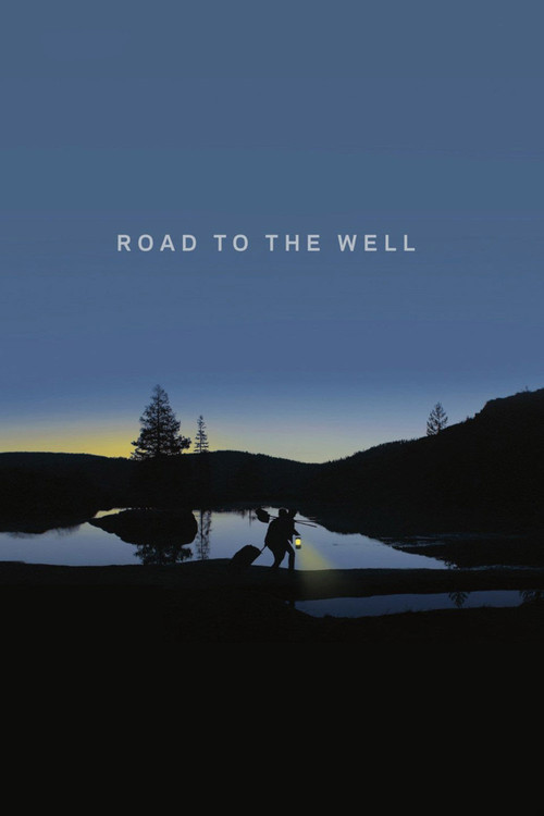 Road to the Well (2016) poster