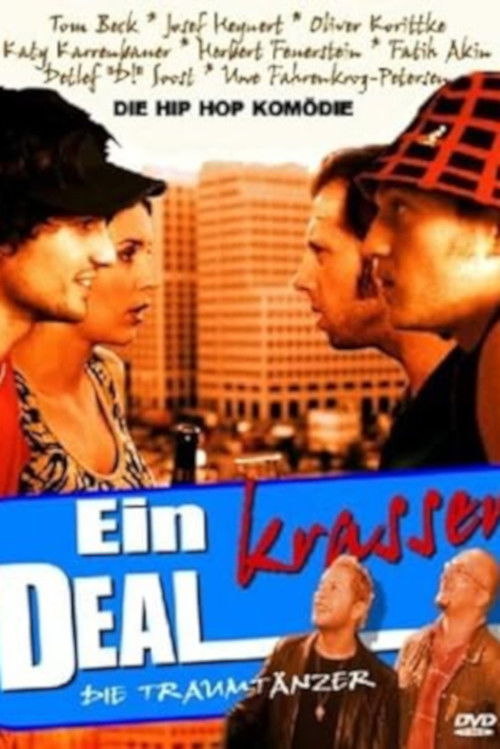 Ein krasser Deal (2004) poster