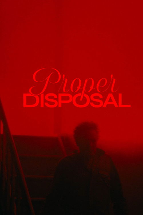 Proper Disposal (2025) poster
