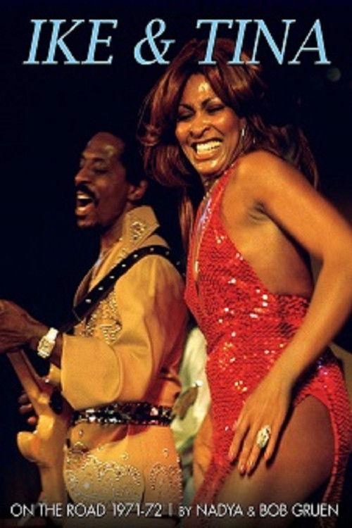 Ike and Tina Turner - On the Road (1972) poster