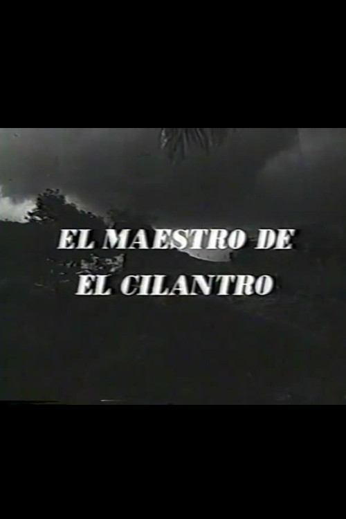 El maestro de El Cilantro (1962) poster