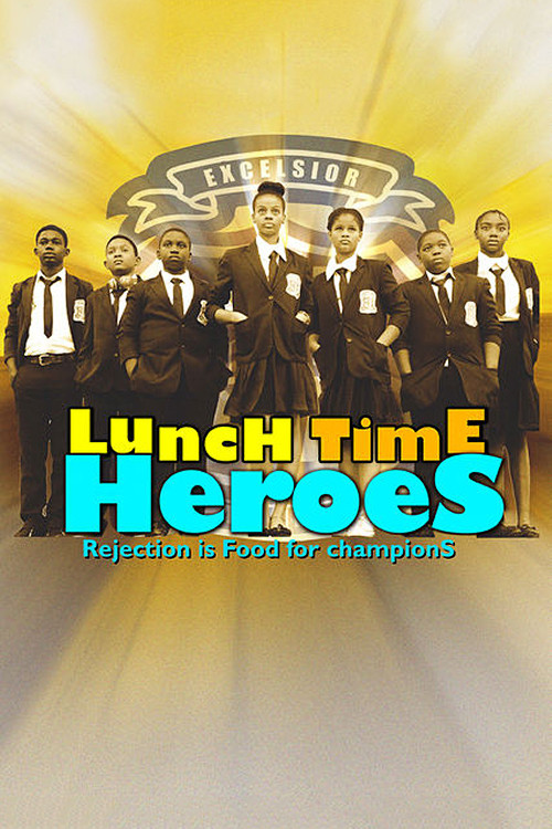 Lunch Time Heroes (2015) poster