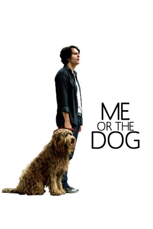 Me or the Dog (2011) poster