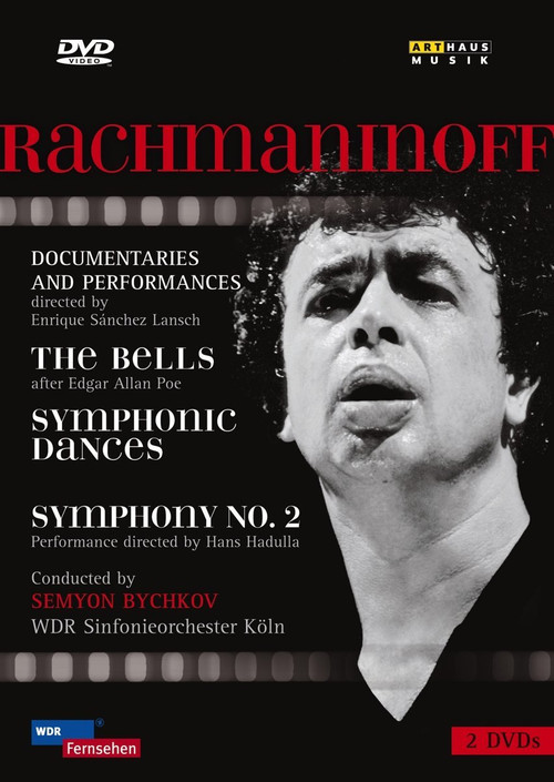Rachmaninov: The Bells; Symphonic Dances; Symphony No. 2 (2007) poster