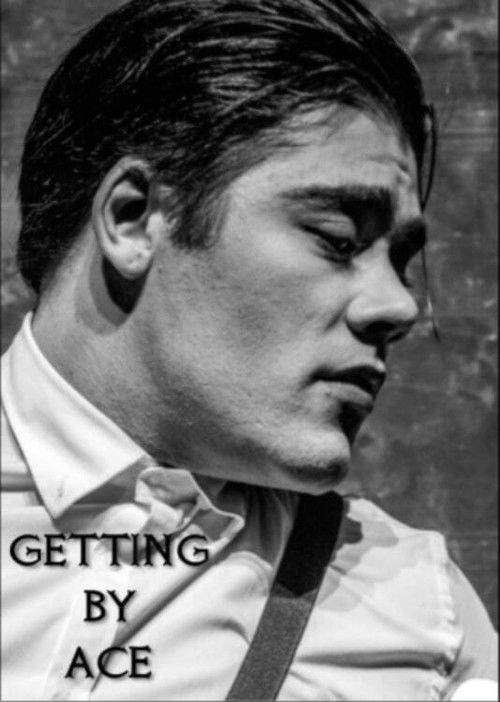 Getting By Ace (2018) poster