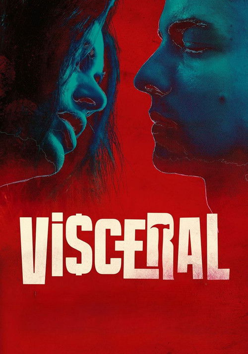 Visceral (2024) poster