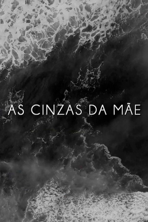 As Cinzas da Mãe (2021) poster