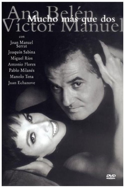 Ana Belén y Víctor Manuel: mucho más que dos (1994) poster