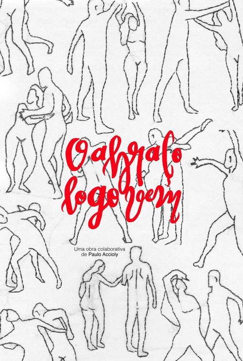 O Abraço Logo Vem (2020) poster