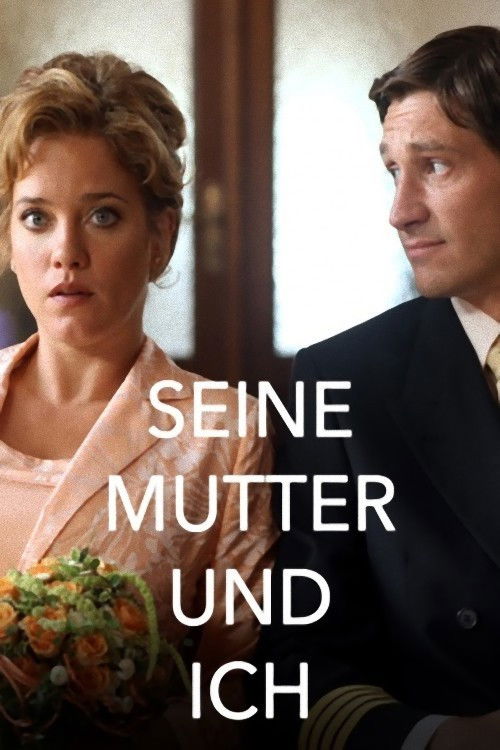 Seine Mutter und ich (2010) poster