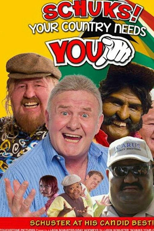 Schuks! Your Country Needs You (2013) poster