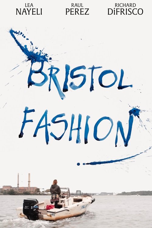 Bristol Fashion (2022) poster