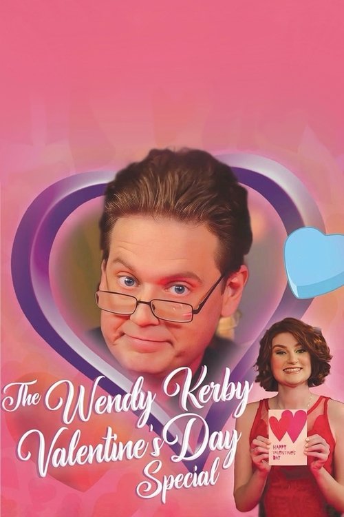 The Wendy Kerby Valentine's Day Special (2022) poster