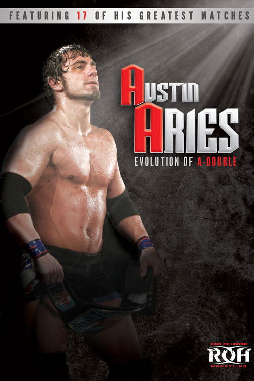 Austin Aries: Evolution of A-Double (2012) poster