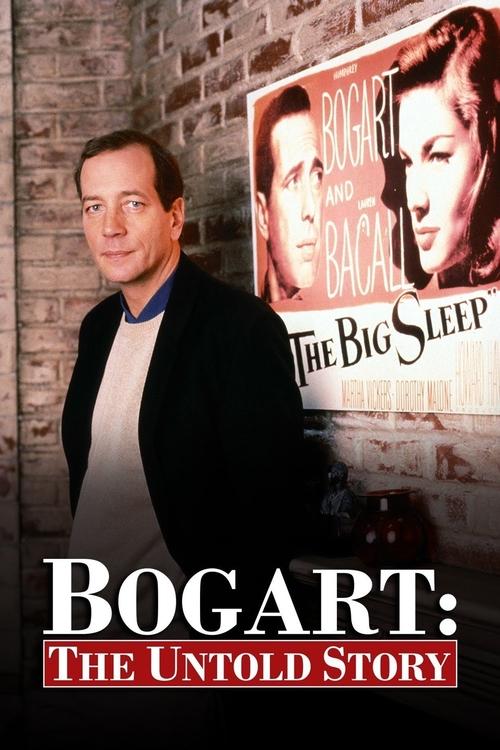 Bogart: The Untold Story (1997) poster
